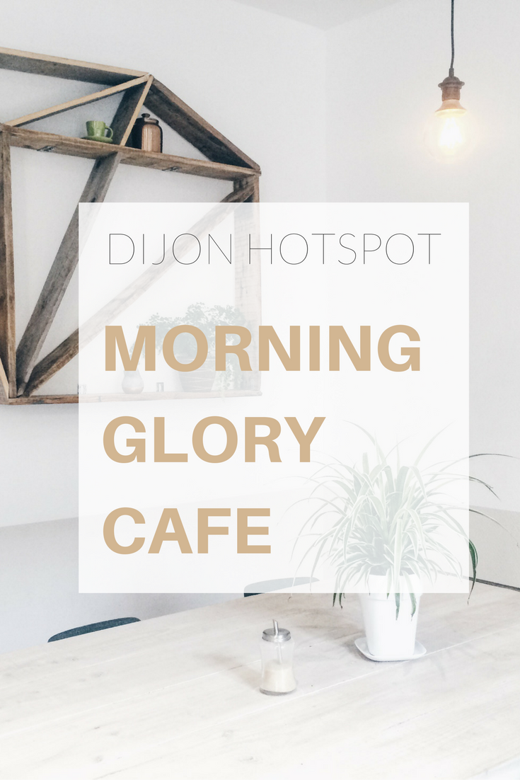 DIJON HOTSPOT Morning Glory Café